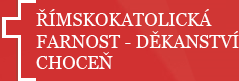 Římskokatolická farnost - Děkanství Choceň